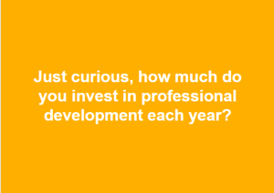 How much should you invest in professional development?