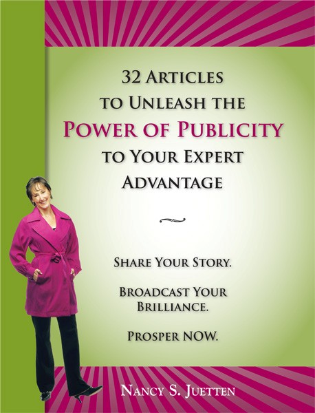 Free Publicity Gift to Jumpstart Your 2012 Visibility, Credibility and Prosperity