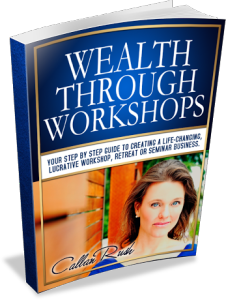 Wealth Through Workshops