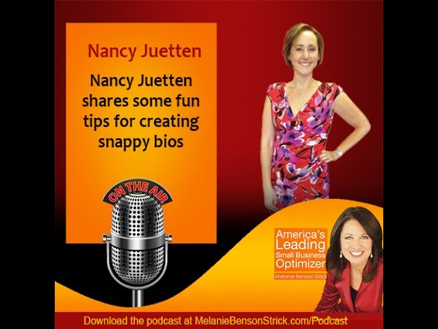 America’s Leading Small Business Optimizer Melanie Benson Strick and Nancy Juetten Dish about Better Bios, Time Saving Systems, Tough Lessons, and More
