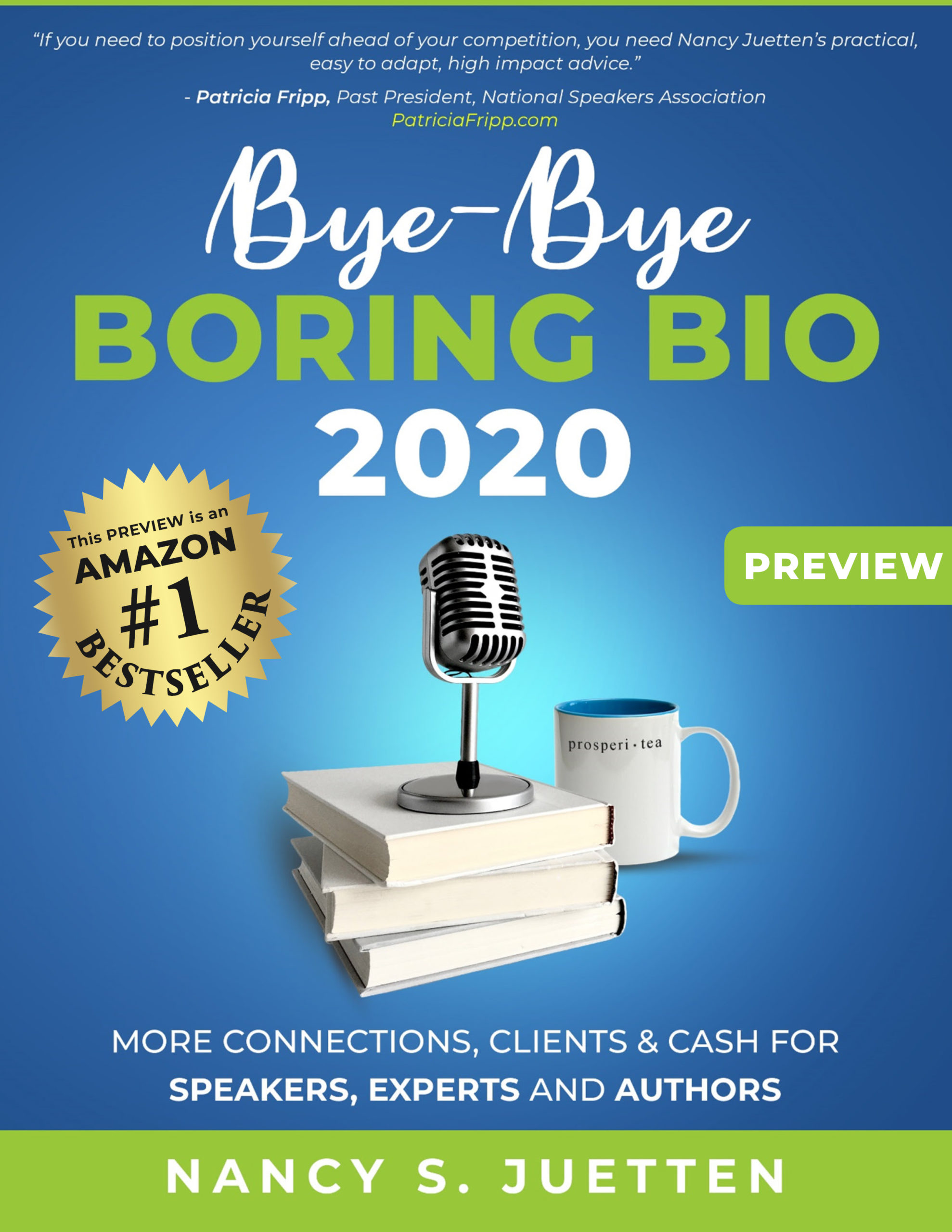 Get a free preview of Nancy Juetten's Bye Bye Boring Bio 2020 edition