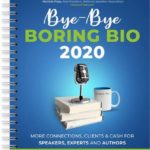 Grab Your Bye-Bye Boring Bio 2020 Workbook Today!