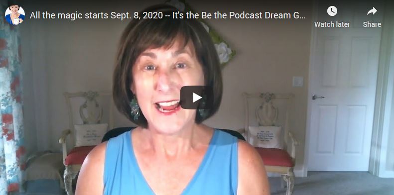 All the magic starts on September 8 at 11 a.m. Pacific – Be the Podcast Dream Guest Challenge!