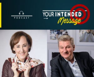 Your Intended Message Podcast with George Torok and Nancy Juetten