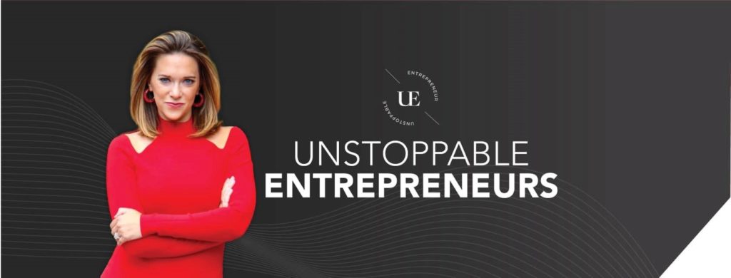 unstoppable entrepreneurs
