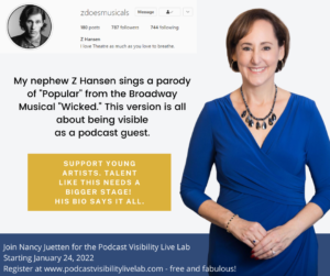 Musical Theater Artist Z Hansen Performs a Parody of “Popular” to Create Excitement for Podcast Visibility Live Lab Starting June 6, 2022
