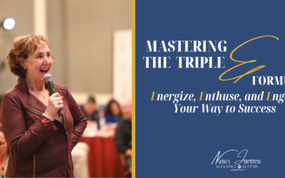 Mastering the Triple E Formula: Energize, Enthuse, and Engage Your Way to Success